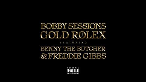 gold rolex bobby sessions lyrics|Bobby Sessions .